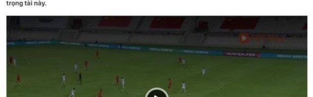 世界杯官方正版软件下载-法新社盛赞武磊拯救中国队 越媒:VAR技术专克越南